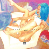 Perfect - Single - Durdy Costello