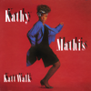 Straight From The Heart - KATHY MATHIS