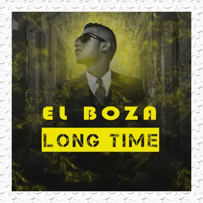 Long Time - Single - El Boza