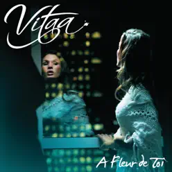 À fleur de toi - Single - Vitaa