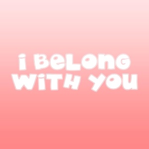 I Belong With You - Single