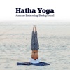 Hatha Yoga: Asanas Balancing Background Music