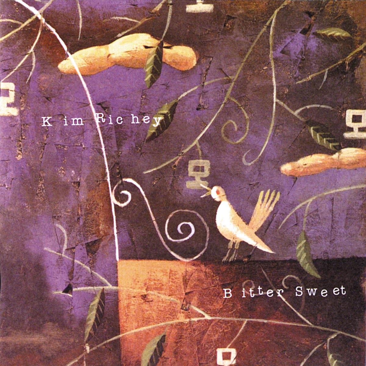 ‎Bitter Sweet Album by Kim Richey Apple Music