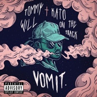 Vomit. - EP - Kato On The Track & Tommy Will