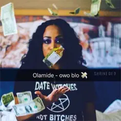 Owo Blow - Single - Olamide Owo Blow - Single - Olamide