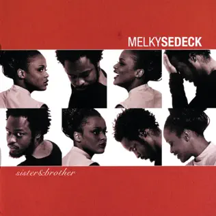 descargar álbum Download Melky Sedeck - Sister Brother album