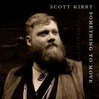 Something to Move — Scott Kirby