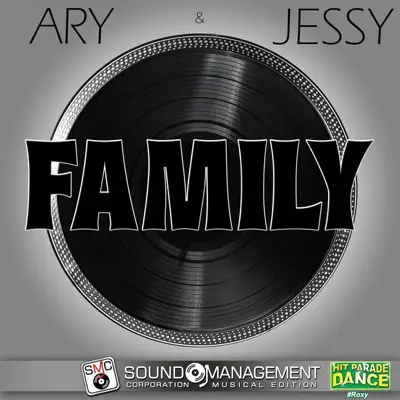 Family (Hit Parade Dance #Roxy) - Single - Jessy Family (Hit Parade Dance #Roxy) - Single - Jessy