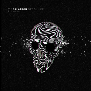 Dat Shii - EP