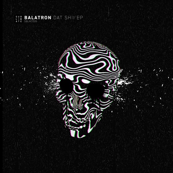 Dat Shii - EP