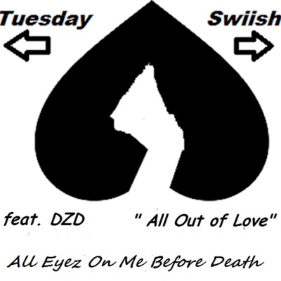 All Out of Love (feat. DZD) - Single