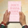 Don't Wanna Leave - Single