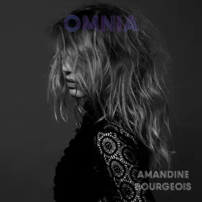 Omnia - Amandine Bourgeois Omnia - Amandine Bourgeois