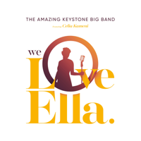 The Amazing Keystone Big Band - We Love Ella (feat. Celia Kameni) artwork