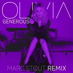 Generous (Marc Stout Remix) - Single - Olivia Holt