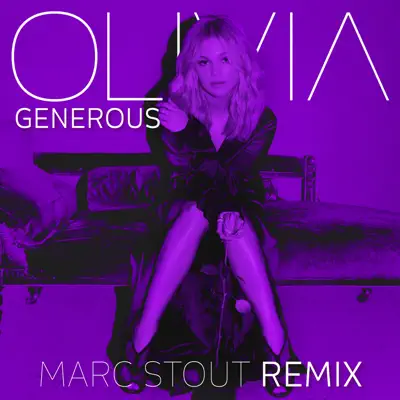 Generous (Marc Stout Remix) - Single - Olivia Holt