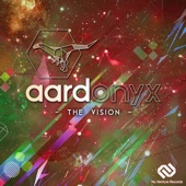Aardonyx - The Vision (Original Mix)