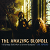 A Foreign Field That Is Forever England: Live Abroad - The Amazing Blondel