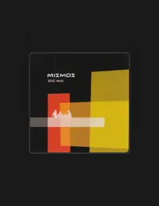 Mismosを聴いたり、ミュージックビデオを鑑賞したり、経歴やツアー日程などを確認したりしましょう！