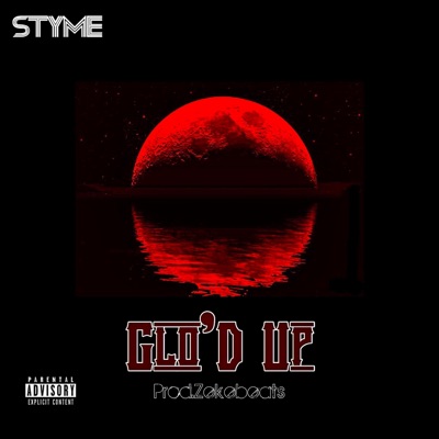 Glo'd Up - Single