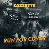 Cazzette - Run for Cover