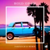 Hold On Me (farfetch'd Remix) - Single