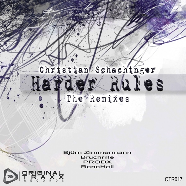 Harder Rules (The Remixes) - EP