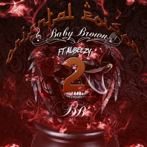Oriental Poison 2 (feat. Albeezy) - Single