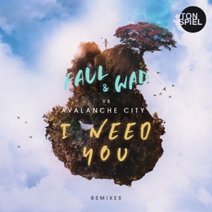 I Need You (Remixes) - EP