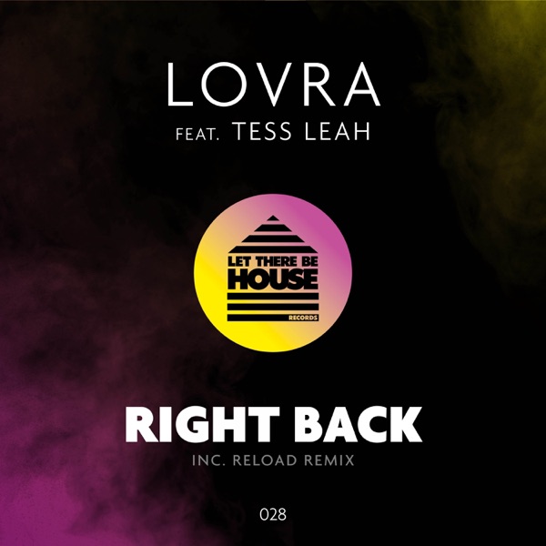 Right Back (feat. Tess Leah) - Single