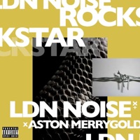 Rockstar (feat. Aston Merrygold) - Single - LDN NOISE