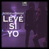 Lévé si yo (feat. Sunchild) - Single