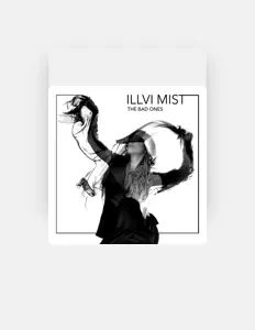 Listen to Illvi Mist, watch music videos, read bio, see tour dates & more!