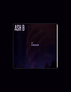 Listen to Ash B, watch music videos, read bio, see tour dates & more!