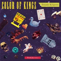 Color of Kings - Single - REC & Elijah Kilgore