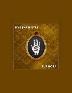 Listen to Five Three Eyes, watch music videos, read bio, see tour dates & more!