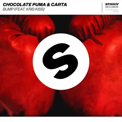 Bump (feat. Kris Kiss) - Chocolate Puma & Carta | Shazam