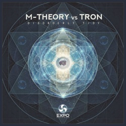 M-Theory & Sonic Species - Disorderly Tidy (M-Theory vs. Tron)