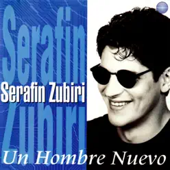 Un Hombre Nuevo - Serafin Zubiri