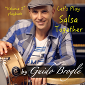 Let's Play Salsa Together, Vol. 2 (Playback) - Guido Broglé