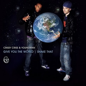 Give You the World / Shake That - Single