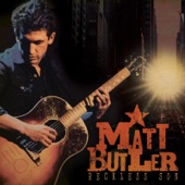 Matt Butler - The Man That You've Become