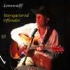 Lonewulff - My Rough and Rowdy Ways