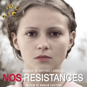 Nos résistances (Bande originale du film)