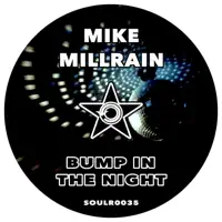 Bump In The Night — Mike Millrain