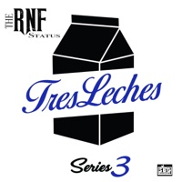 Tres Leches Series 3 - Single - The RNF Status