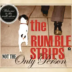 Not the Only Person - EP - The Rumble Strips