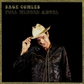 Sage Cowles - Full Winged Angel