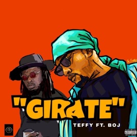 Girate (feat. BOJ) Teffy