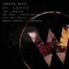 Ruben Sanchez Mi Canto (Ruben Sanchez Remix) Mi Canto (The Remixes)